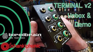 Video thumbnail for boredbrain terminal v2: unbox & demo by shankiphonic