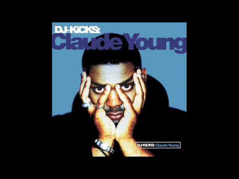 Claude Young - DJ-Kicks - 1996