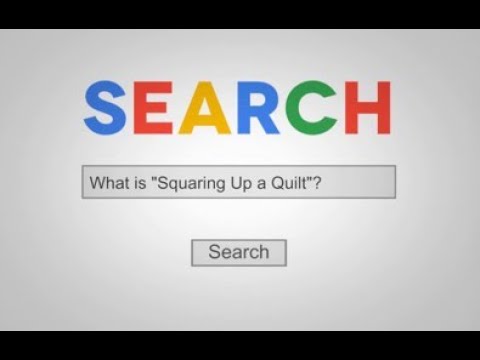 Quiltipedia  What is Squaring Up a Quilt?
