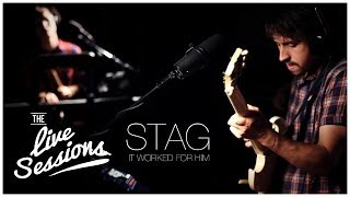 StaG - It Worked For Him (The Live Sessions)