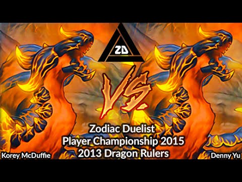 Korey Mcduffie Vs Denny Yu - 2013 Dragon Ruler Format - Yugioh Zodiac Championship 2015