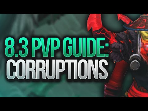 Mysticall | 8.3 Mistweaver Monk PvP Guide: Best Corruptions!!