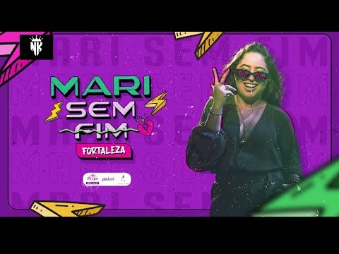 LIVE SHOW "MARI SEM FIM" (FORTALEZA 2022)