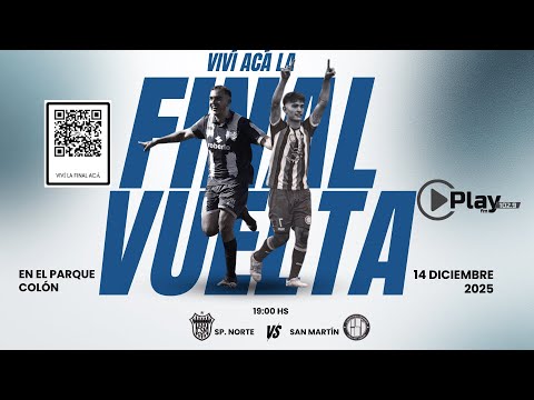 FINAL VUELTA - SP. NORTE (LBYE) VS SAN MARTÍN(LBYE) - LRFL - PLAY FM 102.9 LABOULAYE