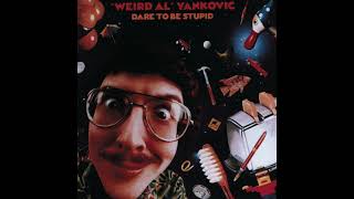 Like a Surgeon – &quot;Weird Al&quot; Yankovic