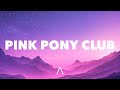 Chappell Roan - Pink Pony Club (Lyrics)