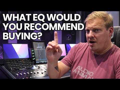 What EQ Would You Recommend Buying?