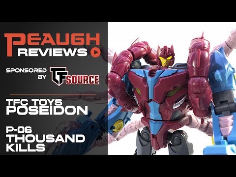 Video Review: TFC Toys Poseidon - P06 THOUSANDKILLS