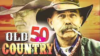 Top 100 Classic Country Songs 1950S | Best 50s 60s Country Music | Greatest Old Country Songs 1950S