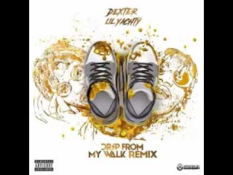 Famous Dex - Drip From My Walk (Remix) Feat. Lil Yachty