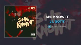 Download lagu Lil Gotit - She Know It (AUDIO) mp3 Download lagu Lil Gotit - She Know It (AUDIO) mp3