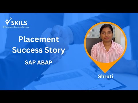 SAP ABAP, Placement Success Story, ABAP Certification with SKILS, S4HANA ABAP, SKILS SAP Training