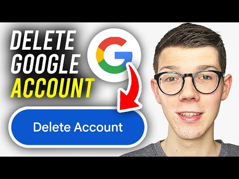 How To Delete Google Account Permanently - 2026