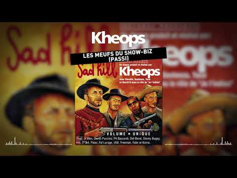 Khéops feat. Passi - Les meufs du show-biz (Clip officiel)