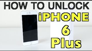 How to Unlock iPhone 6 Plus for ALL Carriers (Verizon, AT&T, Boost Mobile, Sprint, T-Mobile, ETC)