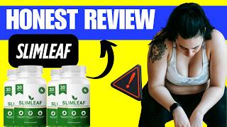 SlimLeaf Reviews – Slimleaf Probiotic Review - SlimLeaf: Tired of Soreness? See How It Works!