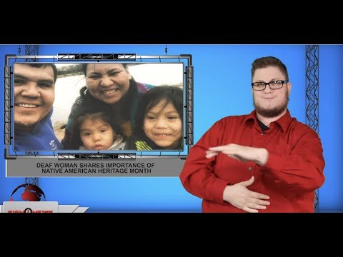 Deaf woman shares importance of Native American Heritage Month (ASL - 11.9.19)