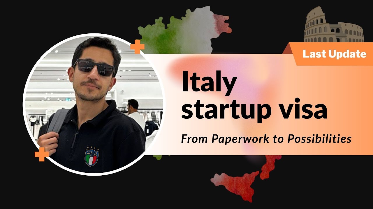 Italy Startup Visa Guide 🇮🇹 2025