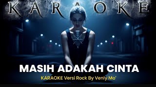 Download lagu Masih Adakah Cinta (Karaoke) – Latief Khan | Rock Galau Powerful by Venly Mo’ mp3