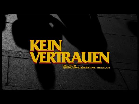 PRETTYFACECAPI X CJ406 x THIZZY52 - KEIN VERTRAUEN (Prod. AP & WhiGs)