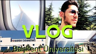 VLOG||Üniversite Kaydımı Yaptırdım, İlk Defa Uçağa Bindim, Başkent Üni