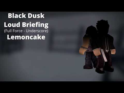 ROBLOX: Entry Point Soundtrack: Black Dusk Loud Briefing (Full Force Underscore - Lemoncake)