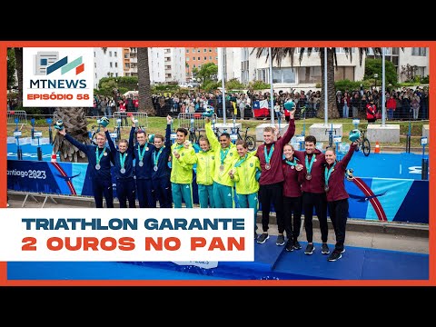 MT News#58 - Triathlon garante 2 ouros no Pan