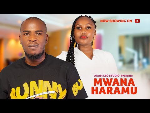 MWANAHARAMU | Full Movie