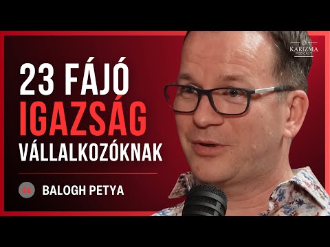 23 fájó igazság, amit minden vállalkozónak hallania kell | BALOGH PETYA | Karizma Podcast #78 (4K)