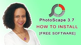 How to DOWNLOAD and INSTALL PHOTOSCAPE 3.7 - FREE PHOTO EDITOR for WINDOWS - ALL VERSIONS