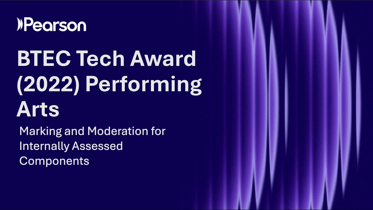 BTEC Tech Award in Performing Arts (2022): Marking and moderation for Component 2