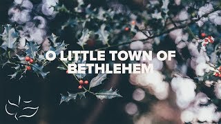 O Little Town Of Bethlehem | Maranatha! Music (Lyric Video)