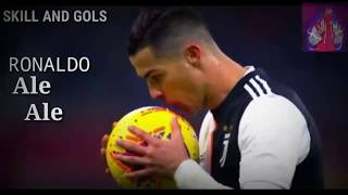 Download lagu CRISTIANO RONALDO / ALE ALE / SKILL.AND GOLS / 2019/2020 mp3