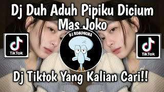 Download lagu DJ DUH ADUH PIPIKU DICIUM MAS JOKO DJ MAS JOKO REMIX SLOW VIRAL TIKTOK TERBARU 2025 mp3 Download lagu DJ DUH ADUH PIPIKU DICIUM MAS JOKO DJ MAS JOKO REMIX SLOW VIRAL TIKTOK TERBARU 2025 mp3