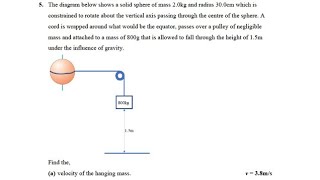 Rotational motion: Finding the velocity of the hanging mass and angular momentum of the sphere.