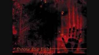 Throw The Fight - Endless Struggle