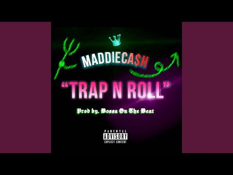 TRAP N ROLL