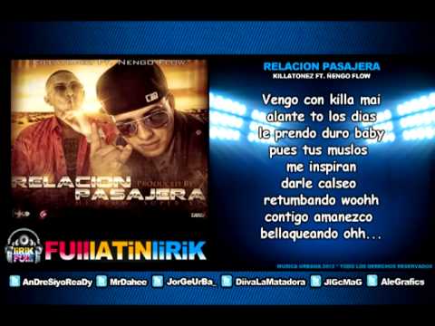 Killatonez Ft. Ñengo Flow -  Relacion Pasajera [Letra]