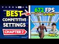 The BEST Competitive Settings In Fortnite Chapter 7 FPS Boost No Delay