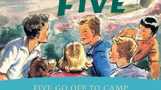 Five go off to camp