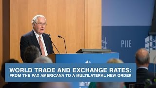 World Trade and Exchange Rates: From the Pax Americana to a Multilateral New Order