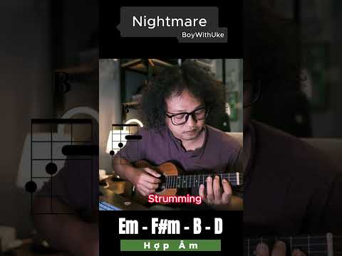 Nightmare - BoyWithUke