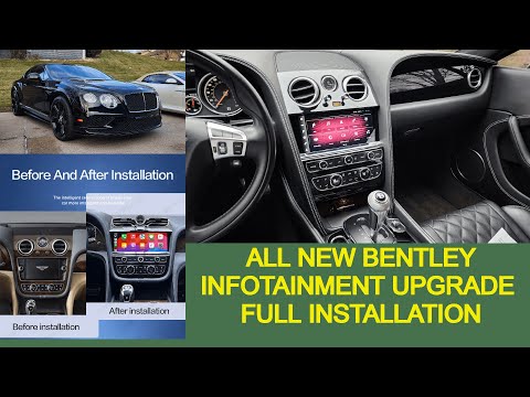 Step by Step installation Bentley Continental GT 10.9\" Infotainment upgrade Android 13 Head Unit