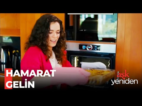 Karadenizli Gelinim Mutfakta - Aşk Yeniden