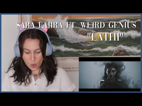 Sara Fajira ft. Weird Genius "Lathi" (Reaction Video)