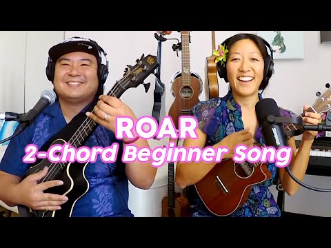 Roar (Katy Perry) // Super easy 2-chord Beginner Ukulele Play-Along!