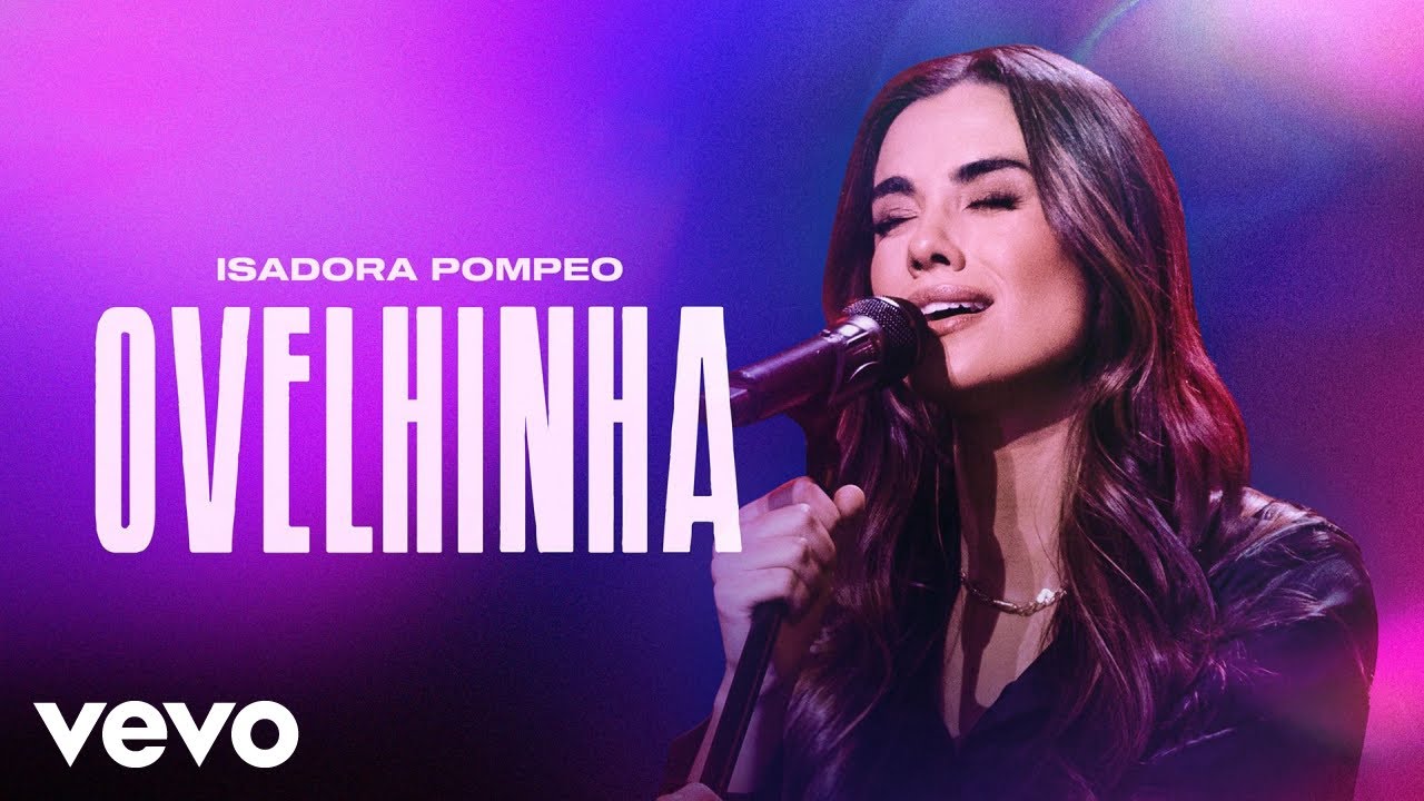 Isadora Pompeo - Ovelhinha (Ao Vivo)