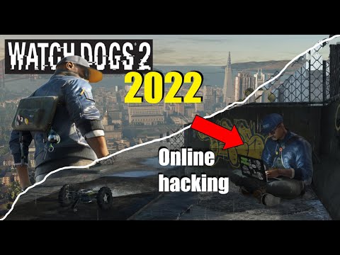 Watch dogs 2 | One more online hacking in 2022 ( Hacking invasions + funny moments )