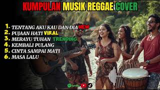 Download lagu FULL ALBUM KANGEN BAND COVER REGGAE mp3