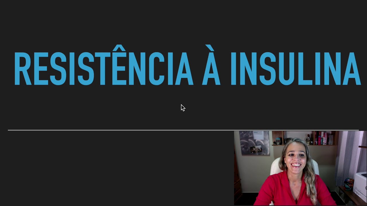 Resistência à Insulina Parte 1